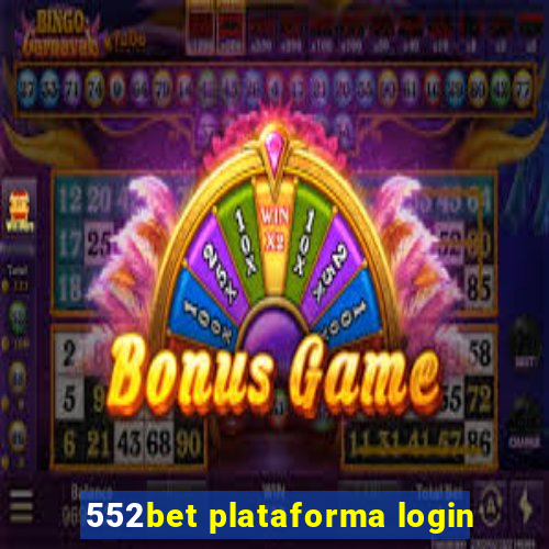 552bet plataforma login